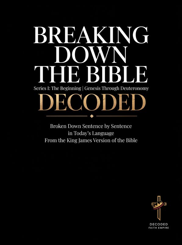 Breaking Down the Bible: The Law (Series 1) — Decoded Faith Empire